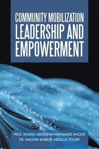 bokomslag Community Mobilization Leadership and Empowerment
