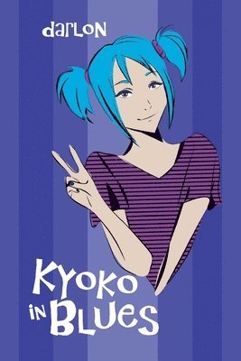 bokomslag Kyoko in Blues