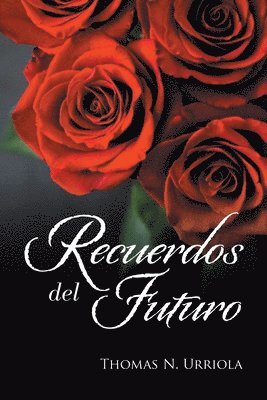 Recuerdos Del Futuro 1