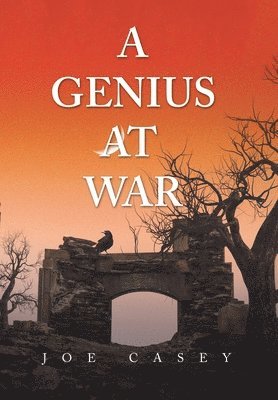 Joe Casey - Genius at War, Inbunden