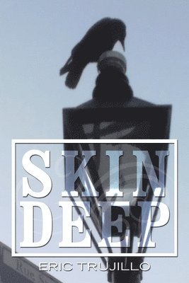 Skin Deep 1