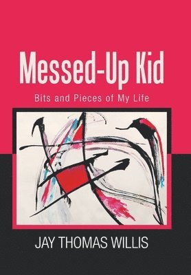 Messed-Up Kid 1