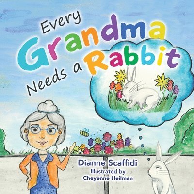 Every Grandma Needs a Rabbit 1