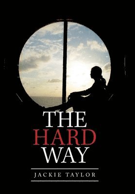 The Hard Way 1