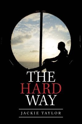 The Hard Way 1