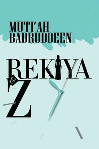bokomslag Rekiya & Z