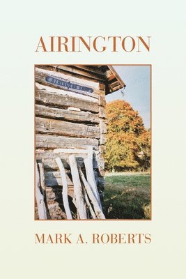 Mark A Roberts - Airington, Häftad