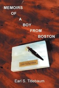 bokomslag Memoirs of a Boy from Boston