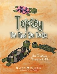 bokomslag Topsey the Blind Sea Turtle