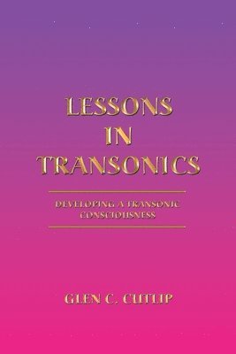 Lessons in Transonics 1