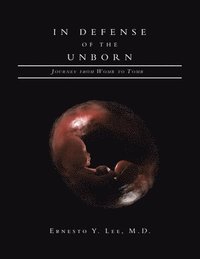 bokomslag In Defense of the Unborn