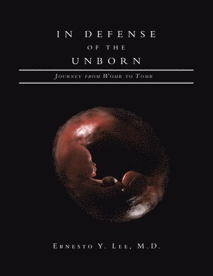 bokomslag In Defense of the Unborn