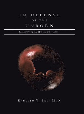 bokomslag In Defense of the Unborn