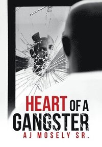 bokomslag Heart of a Gangster