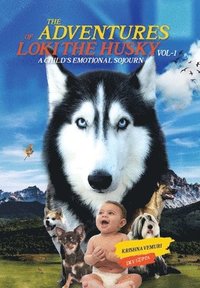 bokomslag Adventures of Loki - the Husky