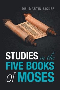 bokomslag Studies in the Five Books of Moses