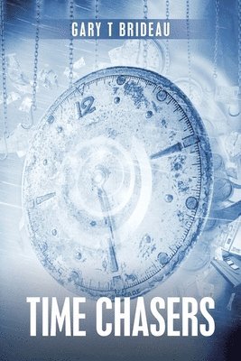 Time Chasers 1