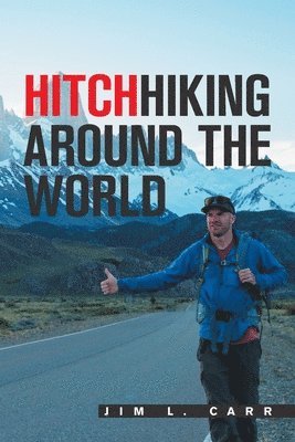 Hitchhiking Around the World 1
