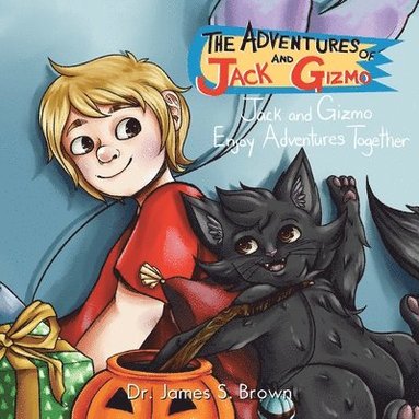 James S Brown - Adventures of Jack and Gizmo, Häftad
