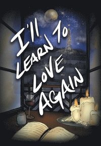 bokomslag I'll Learn to Love Again