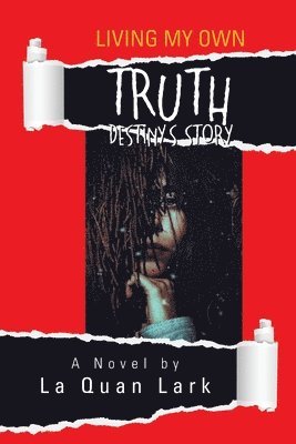 La Quan Lark - Living My Own Truth, Häftad