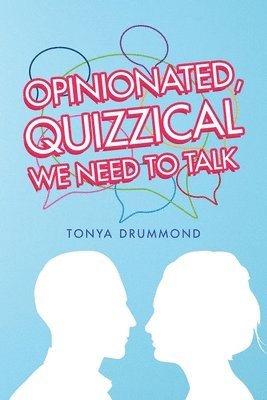 Opinionated, Quizzical We Need to Talk 1