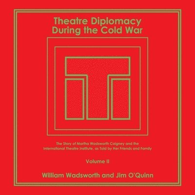 Theatre Diplomacy During the Cold War