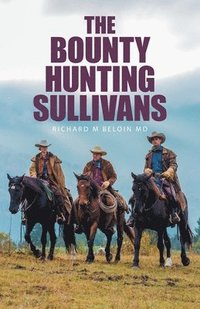 bokomslag The Bounty Hunting Sullivans