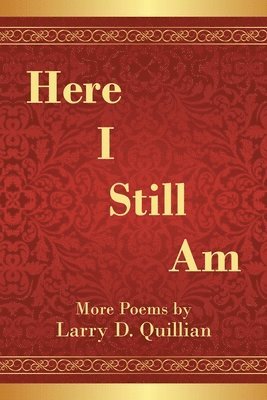 Here I Still Am