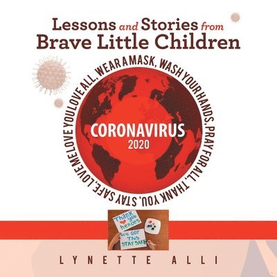 Lessons and Stories from Brave Little Children Coronavirus 2020 1