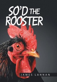 bokomslag So'd the Rooster