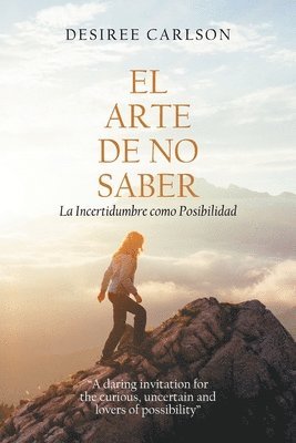Desiree Carlson - Arte De No Saber, Häftad