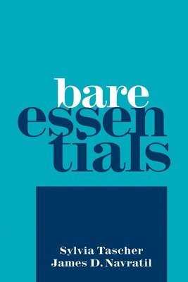 Sylvia Tascher, James D Navratil, James D. Navratil - Bare Essentials, Häftad