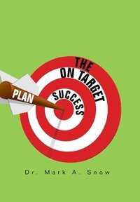 bokomslag The on Target Success Plan