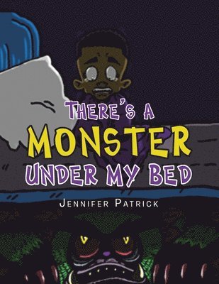 There's a Monster Under My Bed 1