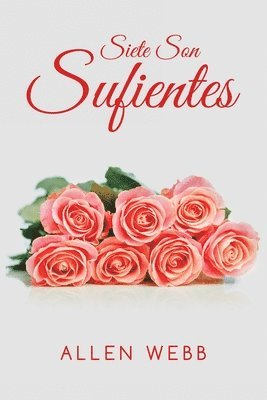 Allen Webb - Siete Son Sufientes, Häftad