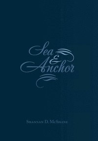 bokomslag Sea & Anchor