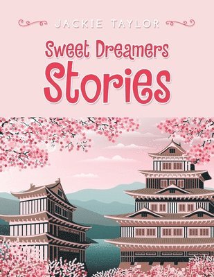 Sweet Dreamers Stories 1