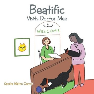 bokomslag Beatific Visits Doctor Mae