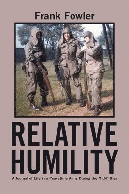 Frank Fowler - Relative Humility, Häftad