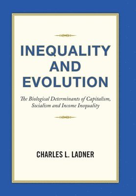 bokomslag Inequality and Evolution
