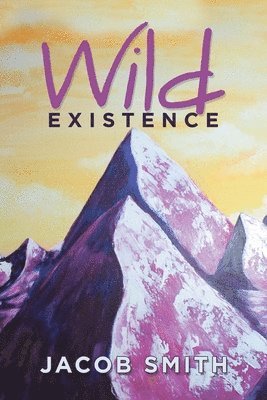 Wild Existence 1