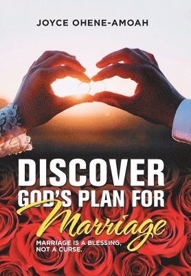 Discover God's Plan for Marriage.... 1