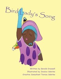 bokomslag Bird Lady's Song