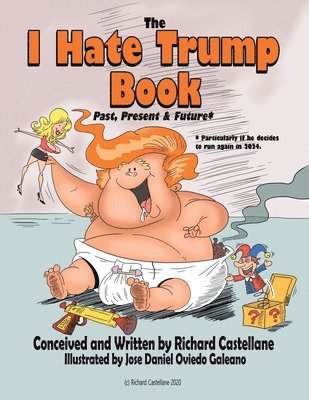 The I Hate Trump Book 1