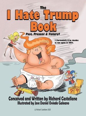 The I Hate Trump Book 1