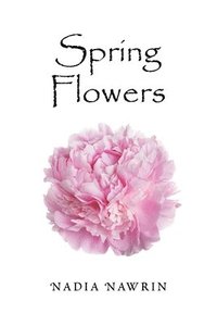 bokomslag Spring Flowers