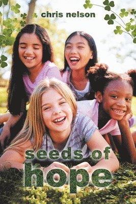 Chris Nelson - Seeds of Hope, Häftad