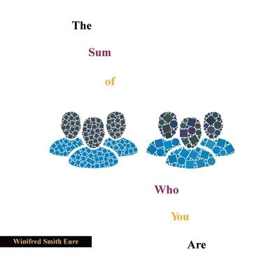 The Sum of Who You Are 1