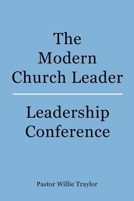 The Modern Church Leader 1